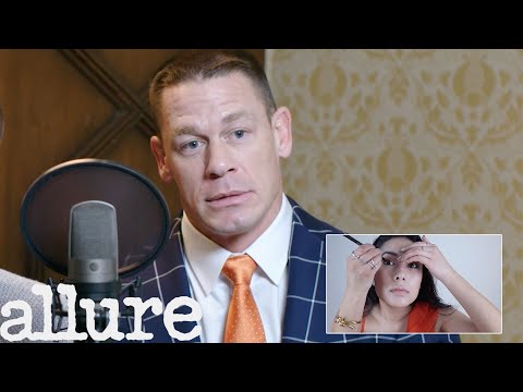 John Cena and Ike Barinholtz Narrate a Makeup Tutorial | Allure