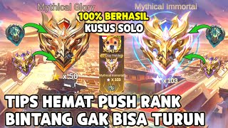 TIPS HEMAT PUSH RANK DI JAMIN NAIK GLORY & IMMORTAL ! BINTANG GAK BISA