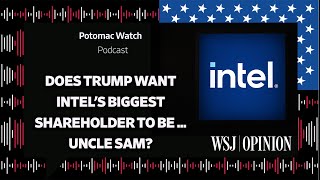 Does Trump Want Intel's Biggest Shareholder to Be... Uncle Sam?
