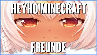 HEYHO MINECRAFT FREUNDE