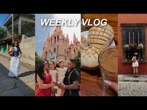 WEEKLY VLOG: SAN MIGUEL DE ALLENDE, VISITING VALENTIN'S RANCHO + MORE