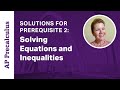Solving Linear Equations and Inequalities
