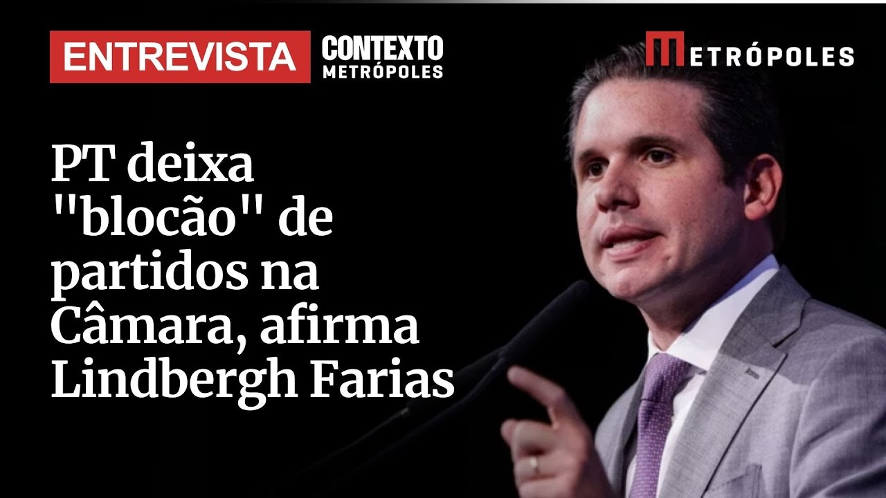 PT deixa blocão de partidos na Câmara afirma Lindbergh Farias