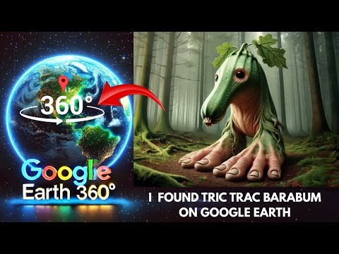VR 360° - I Found Tric Trac Barabum on Google Earth & Google Maps!