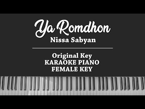 Ya Romdhon (FEMALE KARAOKE PIANO COVER) Nissa Sabyan
