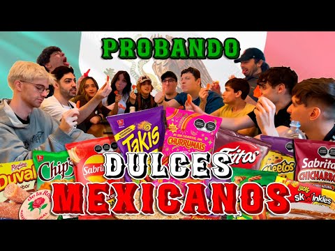 Mis Amigos Extranjeros Prueban MUCHOS Dulces Mexicanos