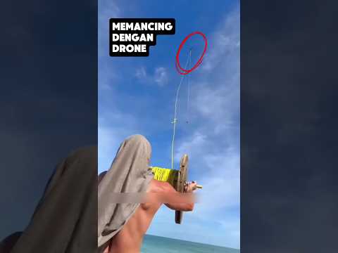 Memancing ikan dengan drone