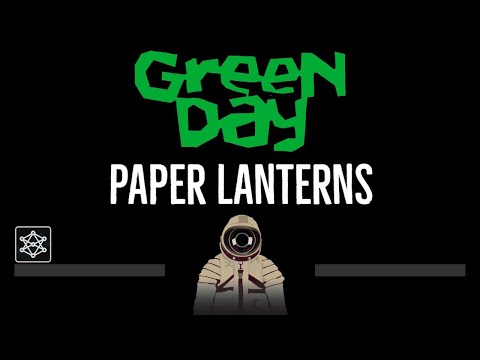 Green Day • Paper Lanterns (CC) (Remastered Video) 🎤 [Karaoke] [Instrumental Lyrics]