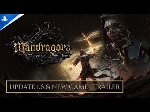 Mandragora: Whispers of the Witch Tree - Update 1.6 & New Game+ Trailer | PS5 Games