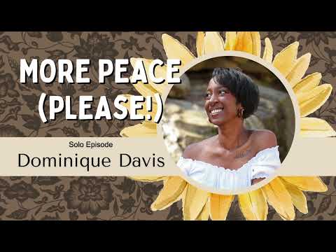7. Stop Dreaming and Start Doing: Learning How to Take Aligned Action - More Peace (Please!)
