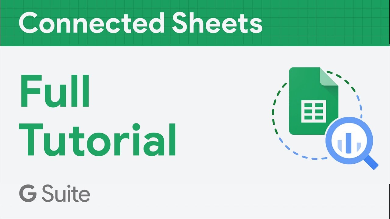 Connected Sheets | Full Tutorial