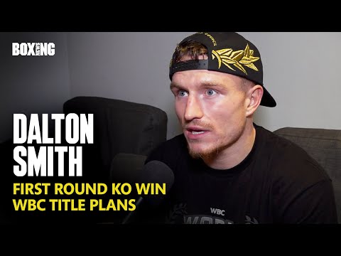 Dalton Smith Reacts To Devastating First Round KO Win