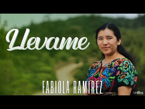 Fabiola Ramirez - Llevame (Video Oficial)
