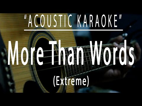 More than words – Extreme (Acoustic karaoke)