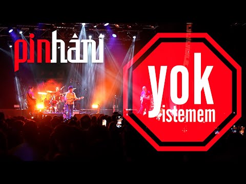 Pinhâni - Yok İstemem