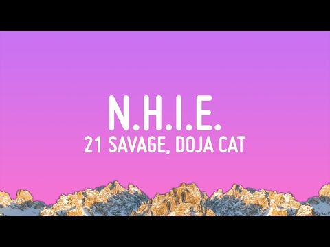 21 Savage, Doja Cat - n.h.i.e. (Lyrics)