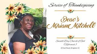 Thanksgiving Service for the Life of Deac's Mirian Mitchell