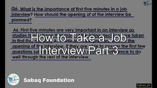 How to Take a 
Job Interview Part 3
