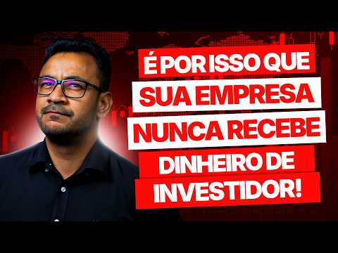 Quer Dinheiro de Fundo ou Investidor? Veja o que NINGUÉM te Conta!