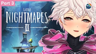 【 Little Nightmares II 】I'm addicted playing this【 NIJISANJI | Derem K