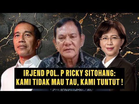 FULL| IRJEND POL P. RICKY SITOHANG: KAMI TIDAK MAU TAU, KAMI TUNTUT ! KAU SIAP TERIMA KONSEKUENSINYA