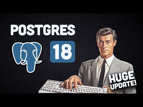 Why Everyone’s Talking About PostgreSQL 18