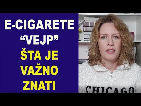 ELEKTRONSKE CIGARETE ("VEJP") ŠTA JE VAŽNO DA ZNAŠ / dr Bojana Mandić