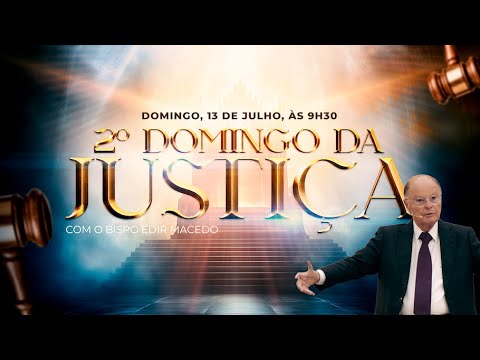 2º DOMINGO DA JUSTIÇA
