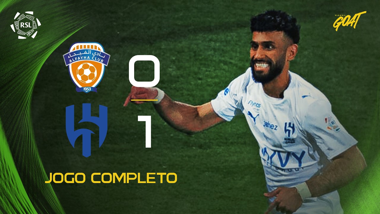AL FAYHA X AL HILAL | AO VIVO E COM IMAGENS | SAUDI PRO LEAGUE