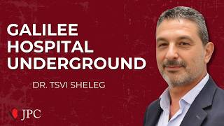 Emergency Medicine in Wartime: Galilee Hospital Goes Underground