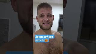 prý pro smích, ale ?