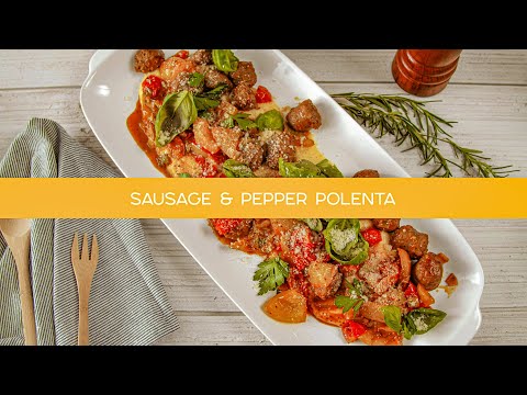 Sausage & Peppers Polenta - Fabio's Kitchen - Season 5