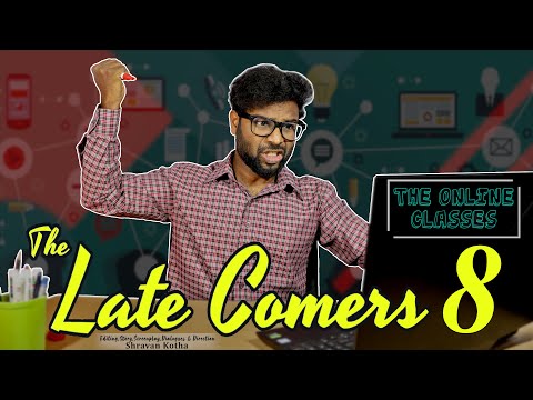 The Late Comers 8 | The Online Class | with Subtitles | Shravan Kotha