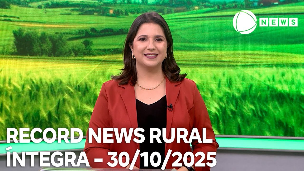 Record News Rural – 30/10/2025