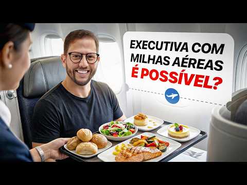 Por que quase ninguém consegue emitir EXECUTIVA com MILHAS