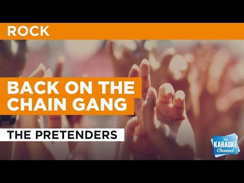 Back On The Chain Gang in the style of The Pretenders | Karaoke with Lyrics