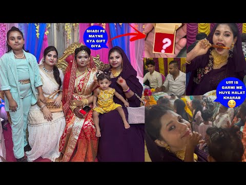 mere BETIYA KI SHADI 🥰 || is garmi mein shadi me jake huya bura haal 😢 #vlog #hindi #dailyvlog