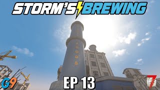 7 Days To Die - Storm's Brewing 2.0 - EP13 (The New Base)
