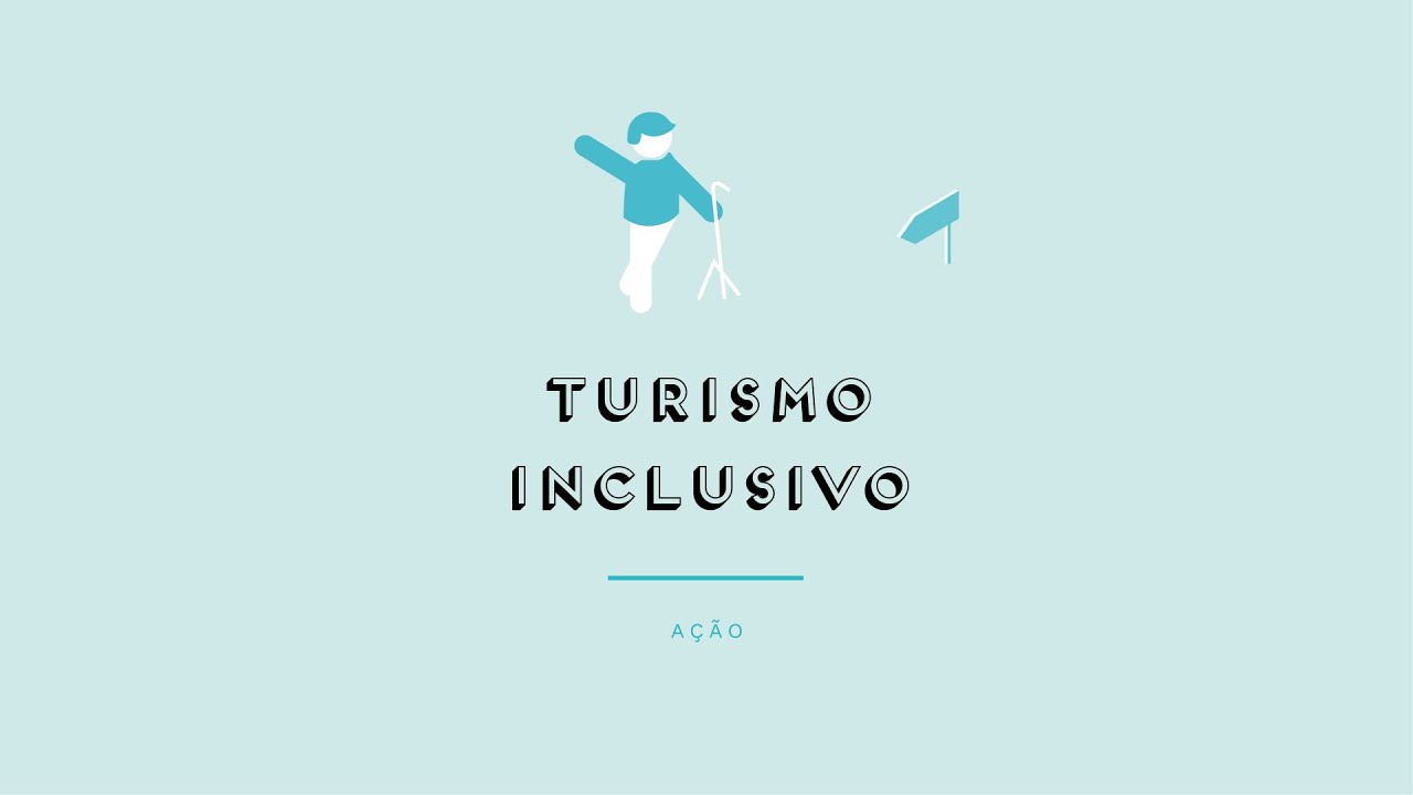 TURISMO INCLUSIVO - Prévisualização do vídeo
