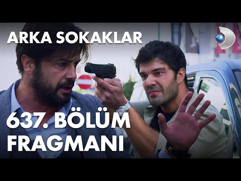 Arka Sokaklar 637. Bölüm Fragmanı