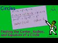Finding the Center and Radius of a Circle