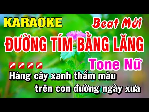 Karaoke Đường Tím Bằng Lăng (Beat Hay) Tone Nữ Nhạc Sống 2025 | Hoài Phong Organ