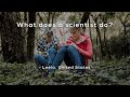 Understanding the Role of Scientists