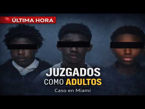 🚨 Última Hora | Adolescentes serán juzgados como adultos en caso de niña en Miami