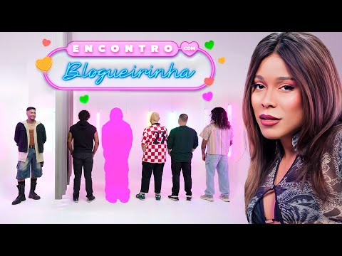 ENCONTRO ÀS CEGAS - Encontro com Blogueirinha EP3