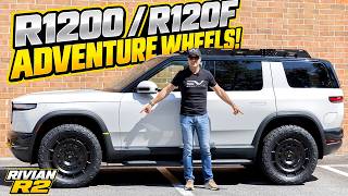 Rivian R2 with R1200 / R120F Adventure Wheels - Intro & Reviewing Fully Forged & Flow Formed Options