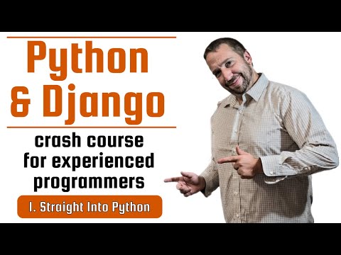 YouTube thumbnail for 1. Python & Django Crash Course FOR EXPERIENCED PROGRAMMERS