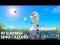 Sing Along with Olaf: In Summer Karaoke Experience
