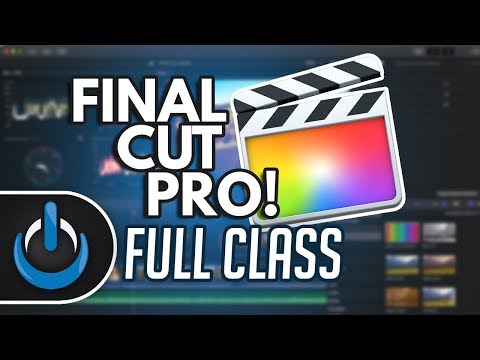 Final Cut Pro X - Full Class with Free PDF Guide ๐ฌ