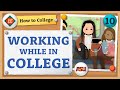 Balancing Work and College